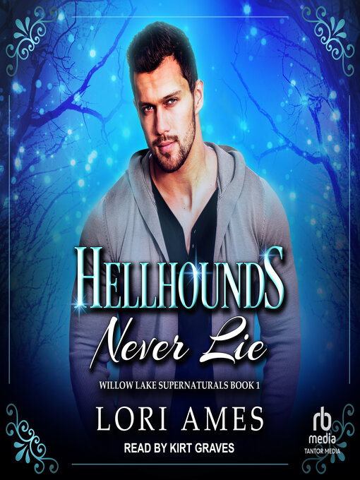 Title details for Hellhounds Never Lie by Lori Ames - Wait list